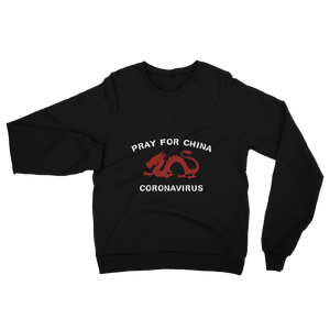 Pray For China Coronavirus Fleece Raglan Sweatshirt